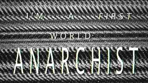 First World Anarchist by The Dollyrots