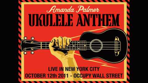 Ukulele Anthem by Amanda Palmer